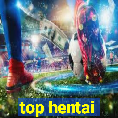 top hentai