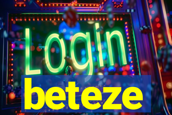 beteze