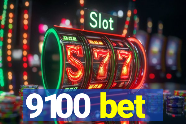 9100 bet