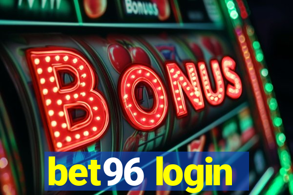 bet96 login