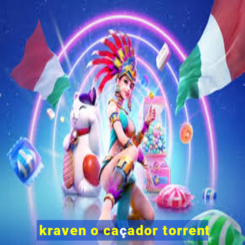 kraven o caçador torrent