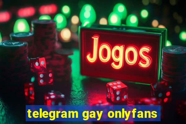 telegram gay onlyfans