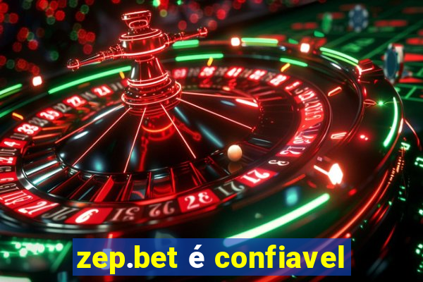 zep.bet é confiavel