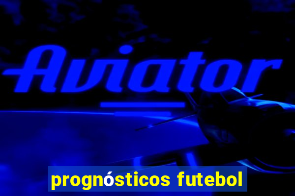 prognósticos futebol