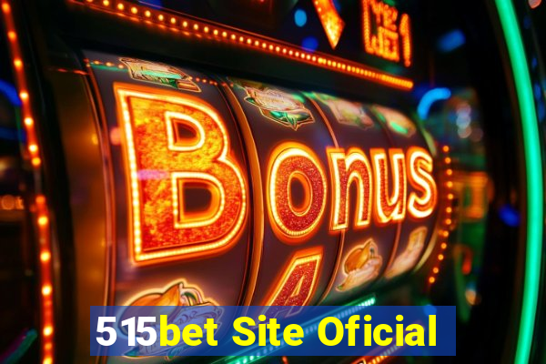 515bet Site Oficial