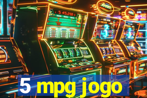 5 mpg jogo