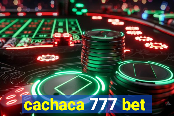 cachaca 777 bet