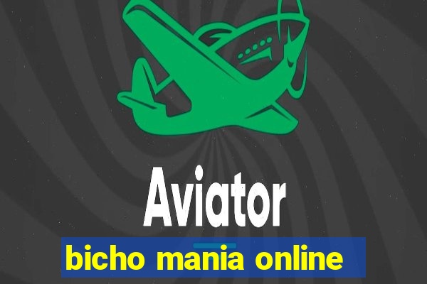 bicho mania online