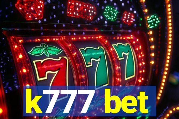 k777 bet