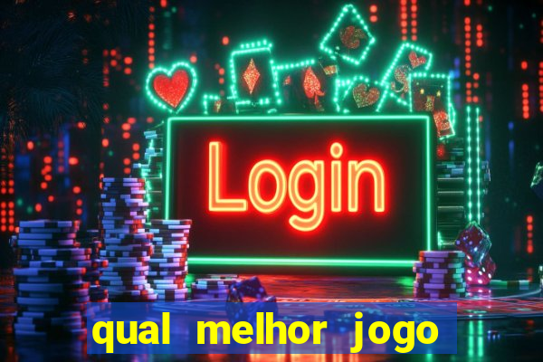 qual melhor jogo para ganhar dinheiro sem depositar