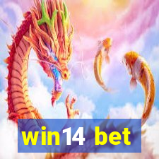 win14 bet