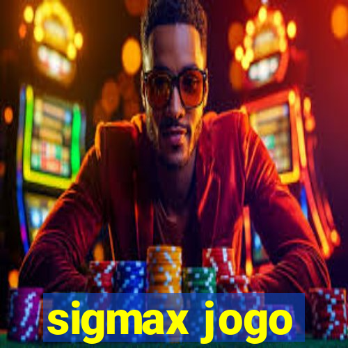 sigmax jogo