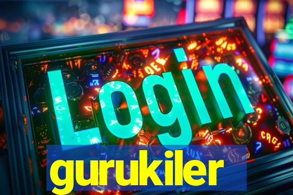 gurukiler