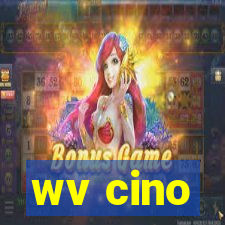 wv cino