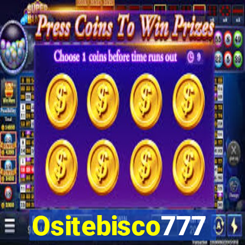 Ositebisco777