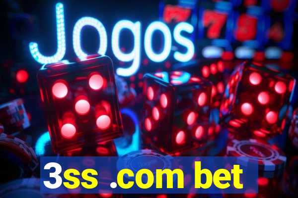 3ss .com bet