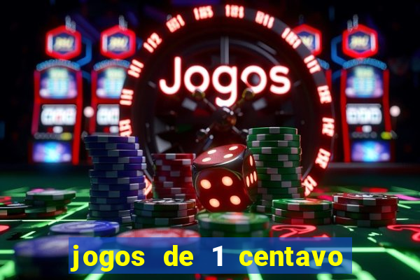 jogos de 1 centavo no esporte da sorte