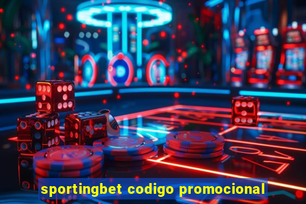 sportingbet codigo promocional