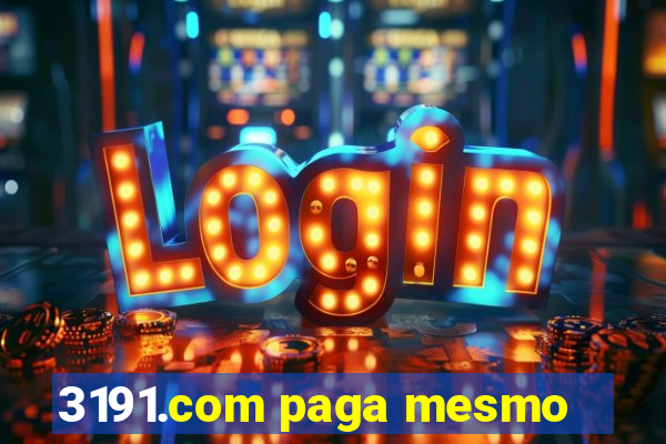 3191.com paga mesmo