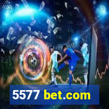 5577 bet.com