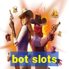 bot slots