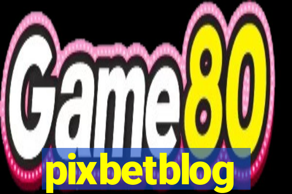 pixbetblog