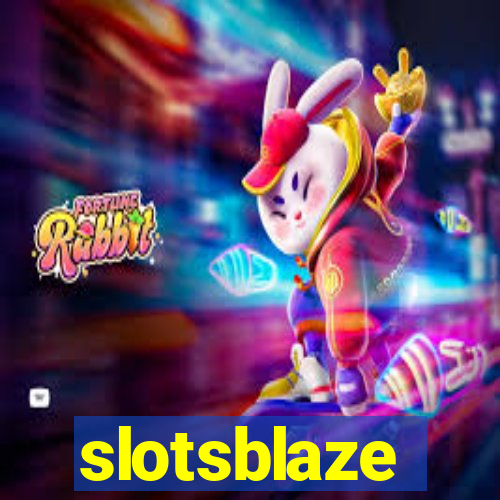 slotsblaze