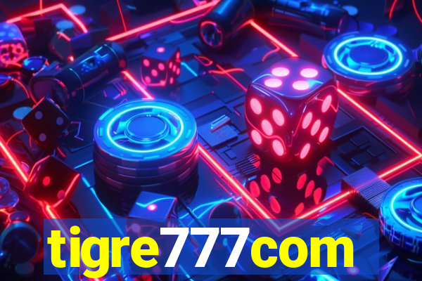 tigre777com