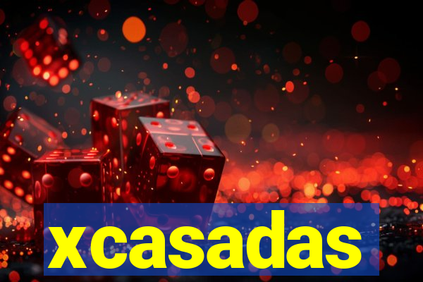 xcasadas