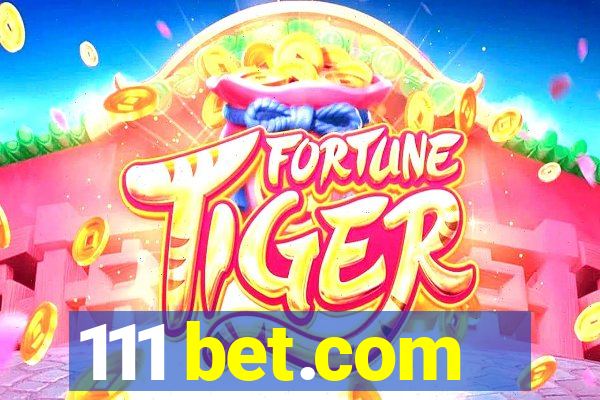 111 bet.com