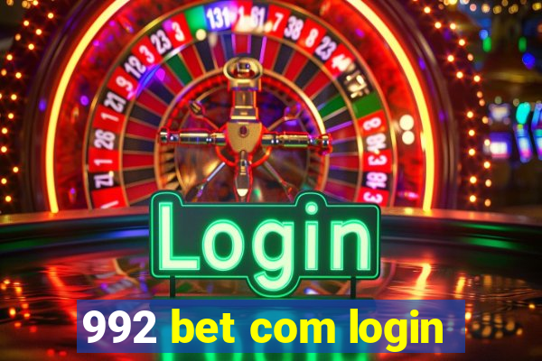 992 bet com login