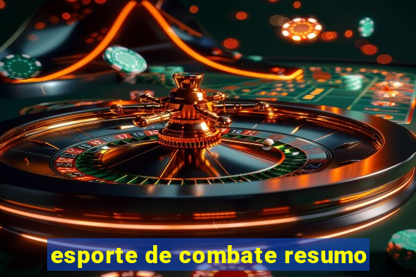 esporte de combate resumo