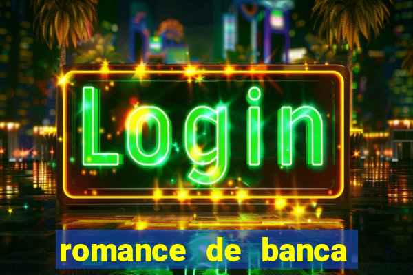 romance de banca digital 2021