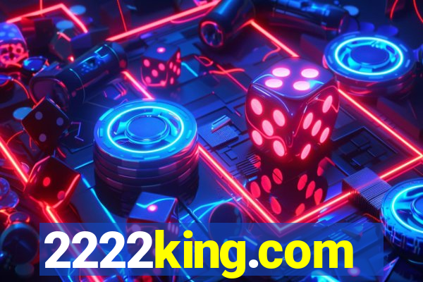 2222king.com