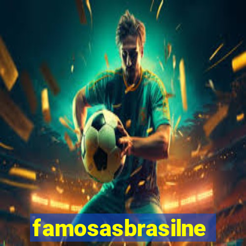 famosasbrasilnet