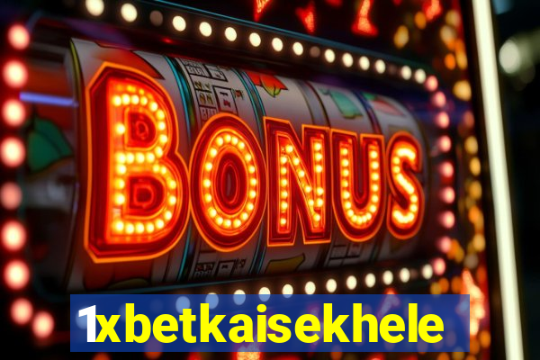 1xbetkaisekhele