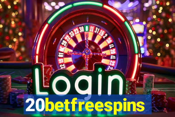 20betfreespins