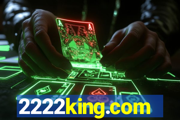 2222king.com