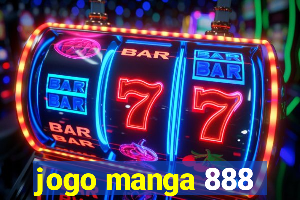 jogo manga 888