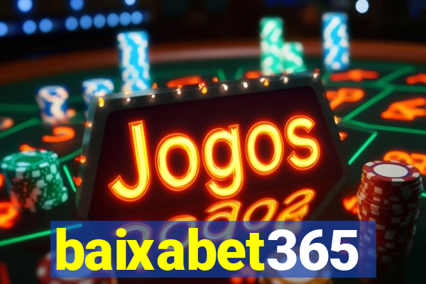 baixabet365