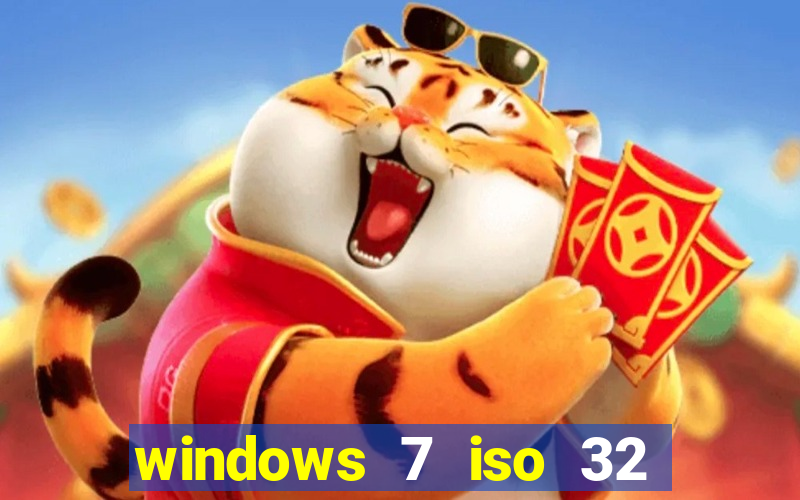 windows 7 iso 32 bits pt-br download