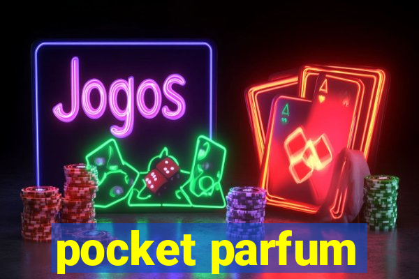 pocket parfum