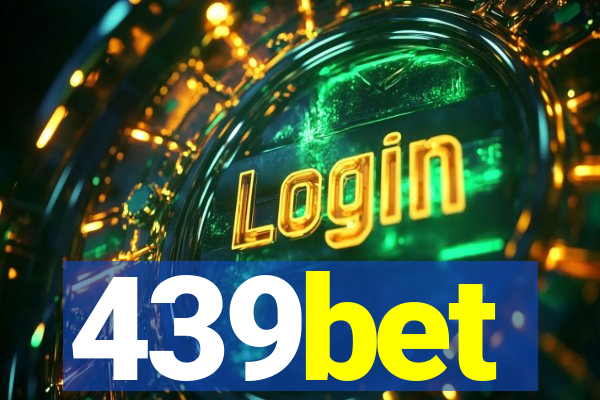 439bet