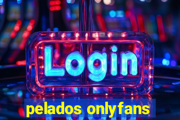 pelados onlyfans