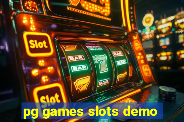 pg games slots demo