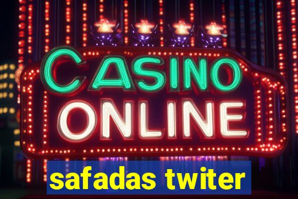 safadas twiter