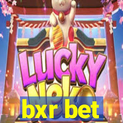 bxr bet