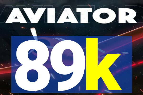 89k