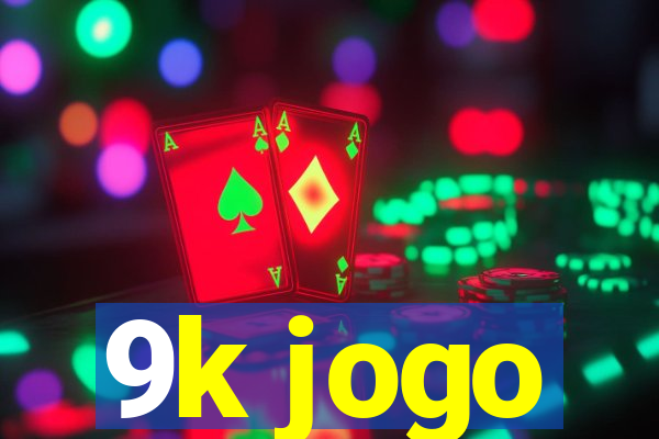 9k jogo