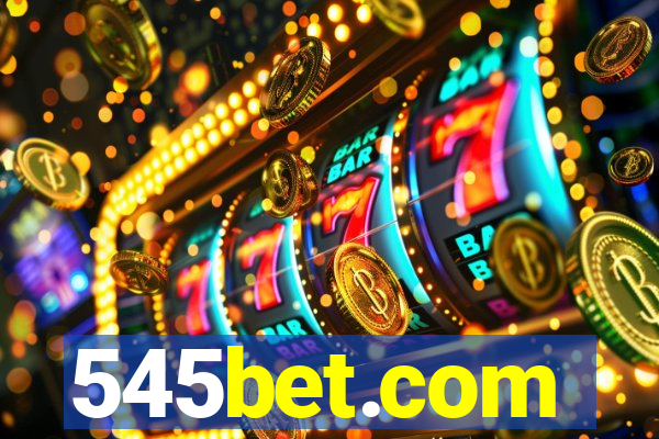 545bet.com